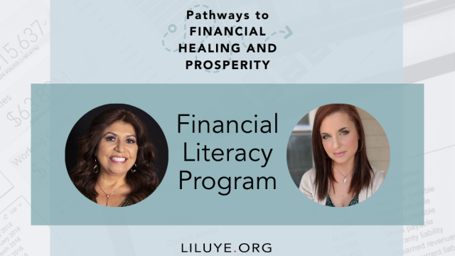 Pathways to Financial Healing and Prosperity Financial Literacy Program